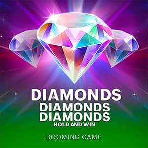 Diamonds Diamonds Diamonds Hold and Win